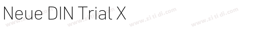 Neue DIN Trial X字体转换